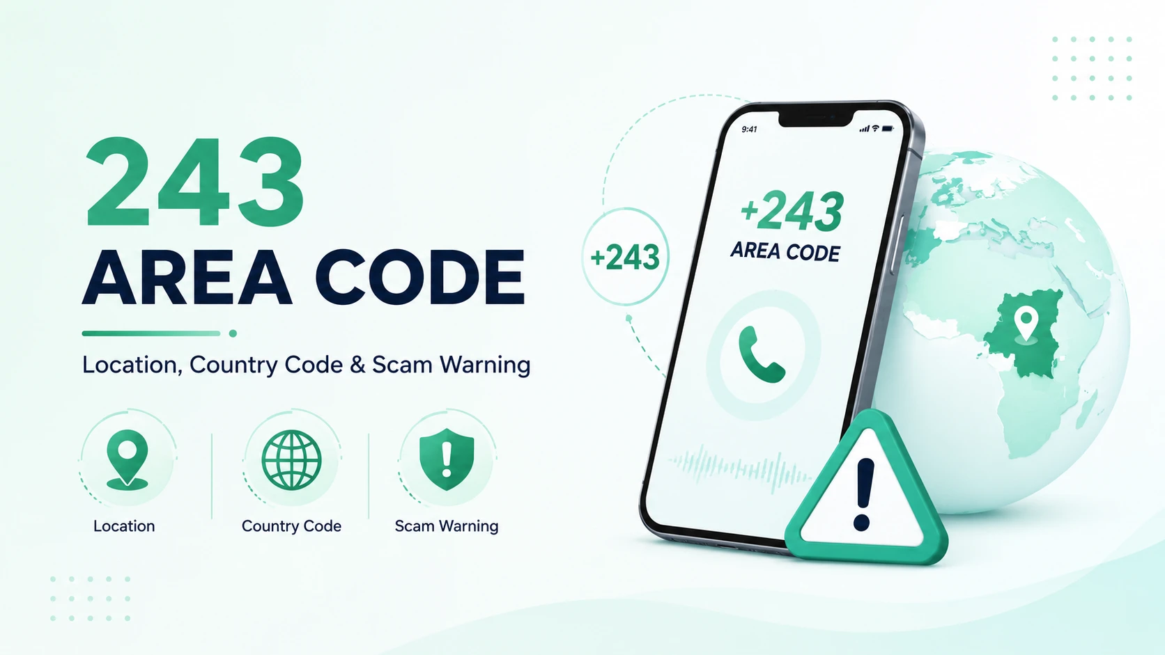 243 Area Code: Location, Country Code & Scam Warning