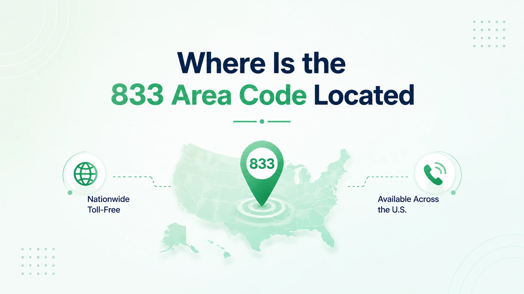Where is the 833 area code located — non-geographic toll-free number with no fixed city or state